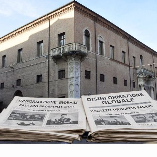 La mancata trasparenza e la mancata comunicazione fanno di Palazzo Prosperi Sacrati un caso globale di Disinformatia